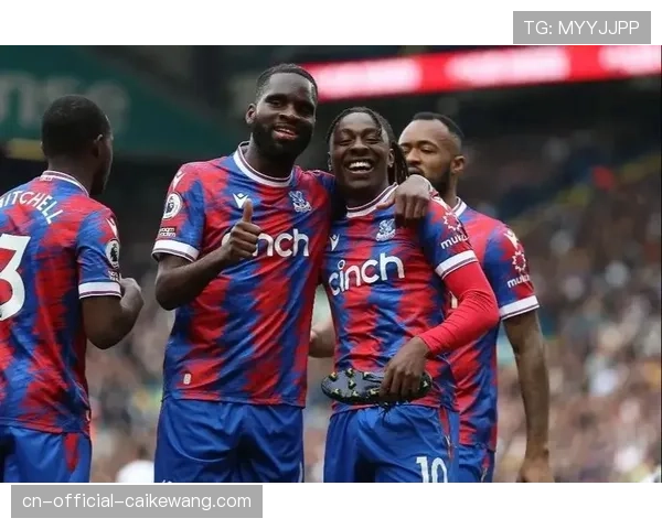 格拉斯纳率水晶宫稳扎稳打 防守反击见成效